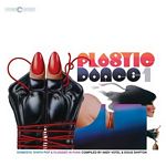 Various - Plastic Dance Volume One